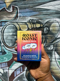 The Roast Iconic Oracle Deck by Marcella Kroll