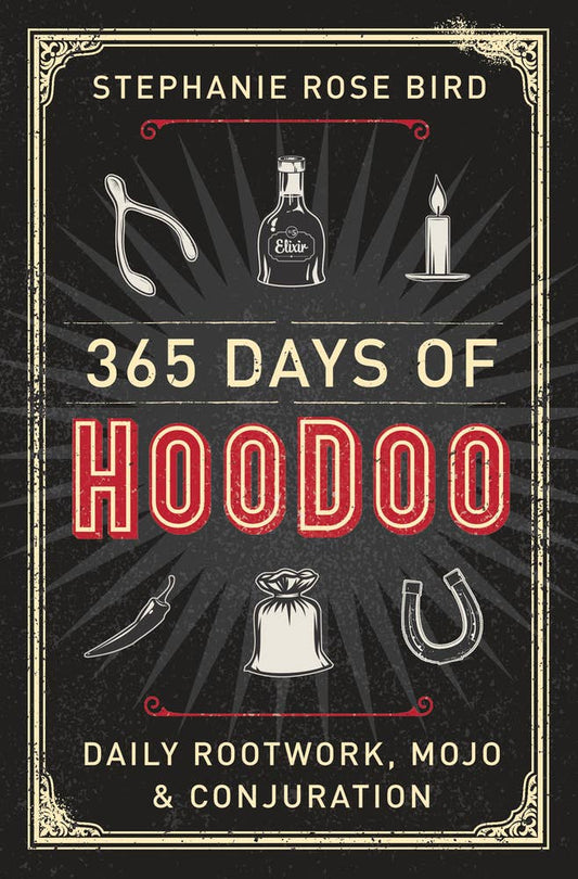 365 Days Of Hoodoo